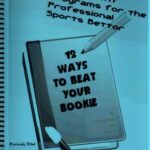 12 Ways To Beat Your Bookie
