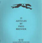 25 Articles By Fred Brenner