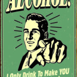ALCOHOL - YOU INTERESTING