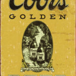 COORS GOLDEN VINTAGE