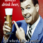 STAY DRUNK MY FRIENDS