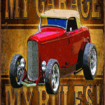 MY GARAGE MY RULES