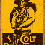 COLT - WORLD'S RIGHT ARM