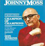 Champion Of Champions: Johnny Moss
