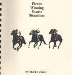 Eleven Winning Exacta Situations