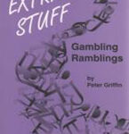 Extra Stuff: Gambling Ramblings