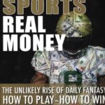 Fantasy Sports, Real Money