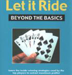 Let It Ride: Beyond The Basics