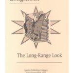 Longshots: The Long-Range Look