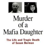 Murder Of A Mafia Daughter